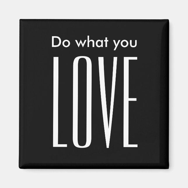 Motiverande citat modern svartvit magnet (Framsidan)