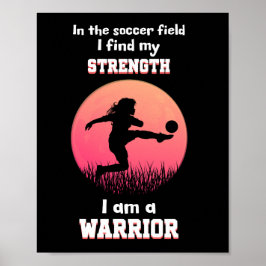Motiverande citat om tjej som spelar fotboll poster