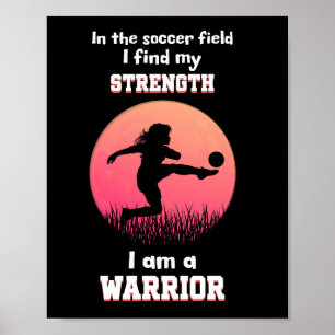 Motiverande citat om tjej som spelar fotboll poster