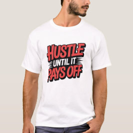 motiverande citat t shirt