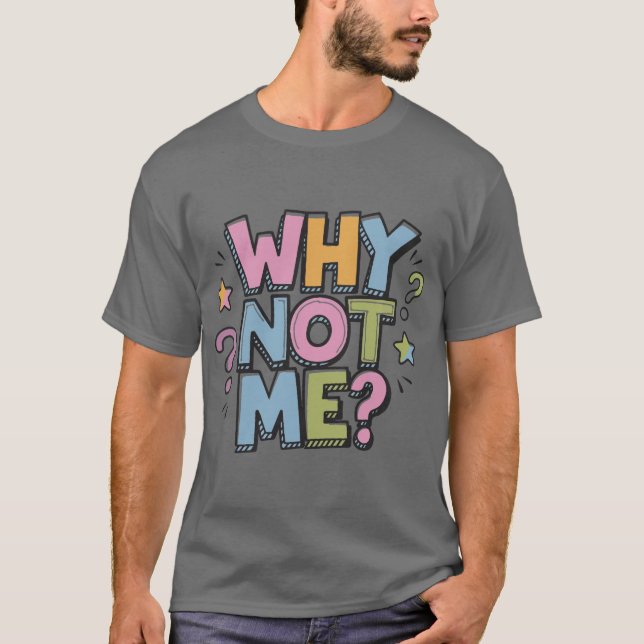 Motiverande Citat Tryckt T-Shirt (Framsida)