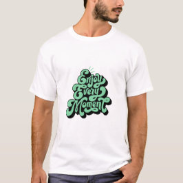Motiverande citattecken design t-shirt
