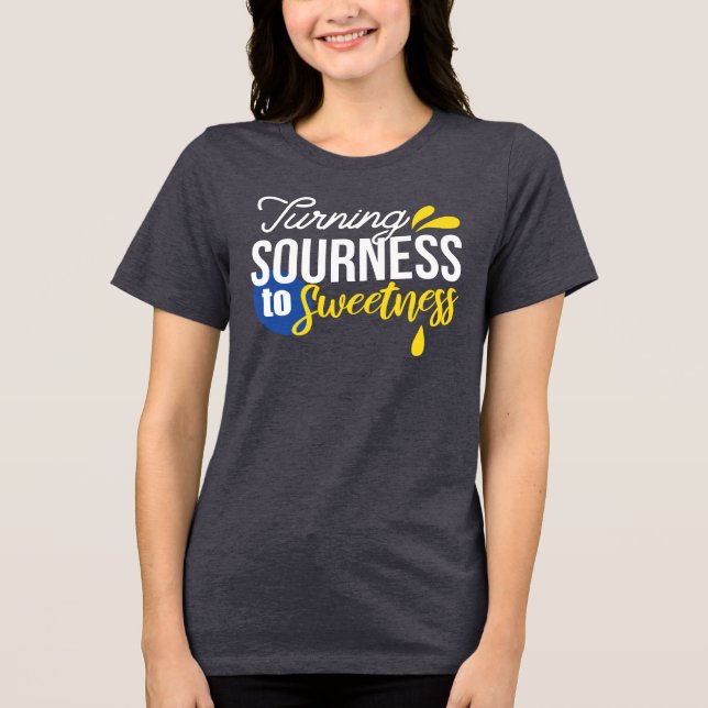 Motiverande citattecken från surt till sötat t shirt (Framsida)