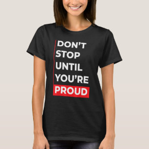 Motiverande citattecken - positiv talande Lif T Shirt