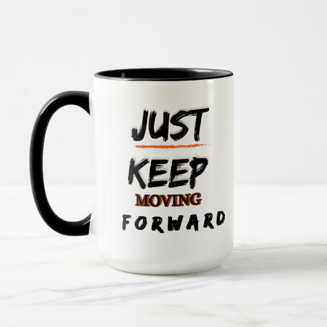 Motiverande kaffemugg Fortsätt bara gå framåt A (Vänster)