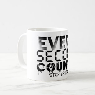 Motiverande kaffemuggen 'Varje sekund räknas' Kaffemugg