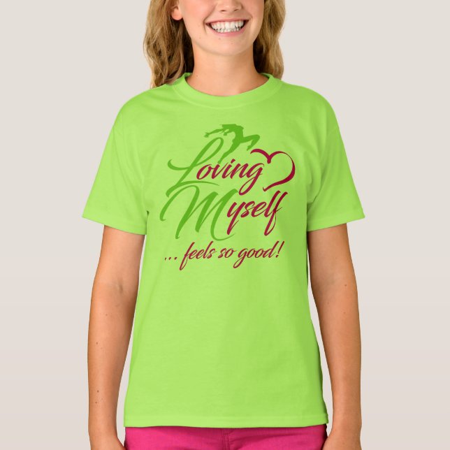 Motiverande kärlek till mig själv t-shirt (Framsida)