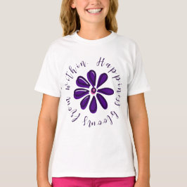 Motiverande "lycka blommar inifrån" blomma t shirt