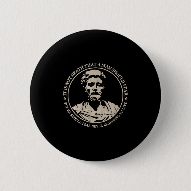 Motiverande Marcus Aurelius citat av rädsla Knapp (Framsida)