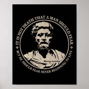 Motiverande Marcus Aurelius citat av rädsla Poster
