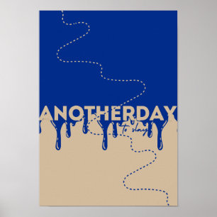 Motiverande minimalistisk Poster_någon annan dag t Poster