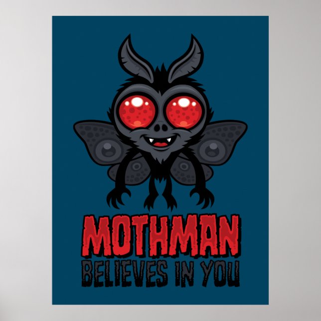 Motiverande Mothman Tro På Dig Poster (Framsidan)