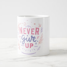 Motiverande mugg med texten Aldrig Ge Upp