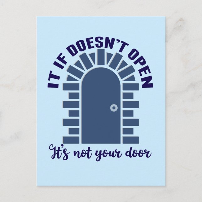 Motiverande offert förblir inte din dörr vykort (Framsida)