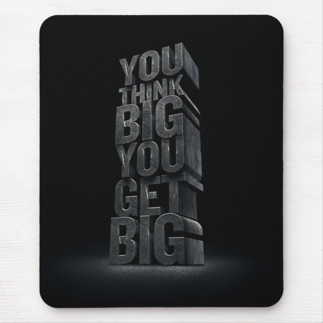 Motiverande Ord - Tänka Big, Get Big Musmatta (Framsidan)