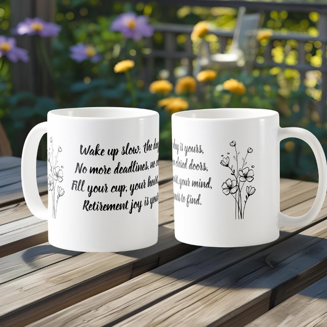 Motiverande pensionscitat Enkel blomma Kaffemugg (Skapare uppladdad)