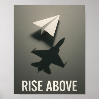 Motiverande Rise Above Pappersflygplan Jetskugga Poster