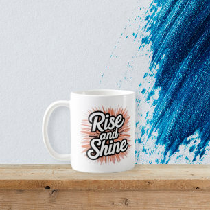 Motiverande Rise and Shine-mugg - Morgoninspiratio Kaffemugg
