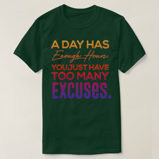 Motiverande slogan T T Shirt (Design framsida)