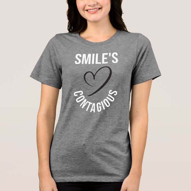 Motiverande Smils smittsamma ordalydelse T Shirt (Framsida)