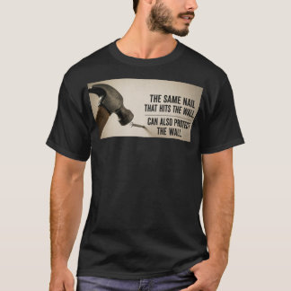 Motiverande spik- och hammardesign med citat på T- T Shirt