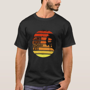 Motiverande sten klättring: t shirt