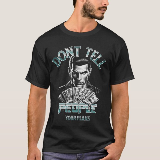 Motiverande T-shirt – 'Dela Inte Ut dina Planer' (Framsida)