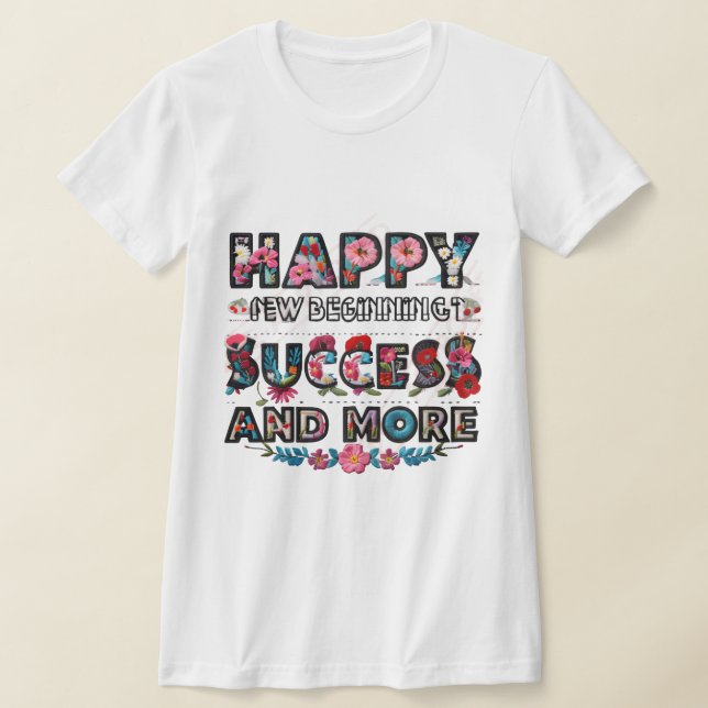 Motiverande T-shirt för Nya Början (Laydown)