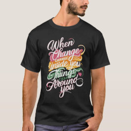 Motiverande T-Shirt med Citat om Förändring