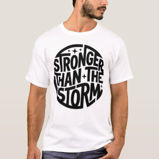 Motiverande T-shirt - Starkare än stormen