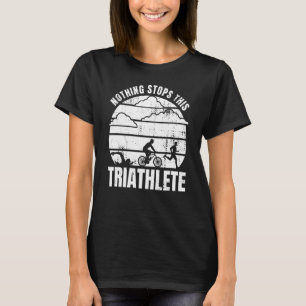 Motiverande triatlete Costume for a Triathlon Lo T Shirt