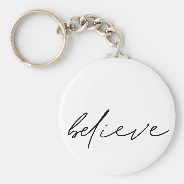 Motiverande, tro handskrivet svart skript nyckelring (Framsidan)