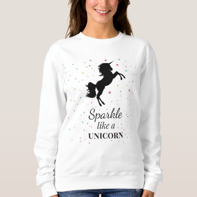 Motiverande Unicorn Sweatshirt T Shirt (Framsida)