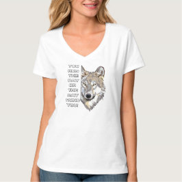 Motiverande vargcitat t-shirt - Du styr dagen