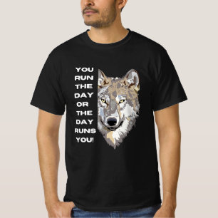Motiverande vargcitat t-shirt - Du styr dagen 