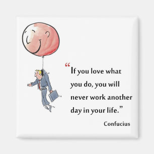 Motiverat citat av Confucius - Magnet
