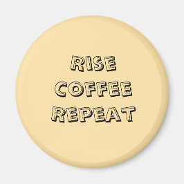 Motiverat kaffecitattMagnet Magnet