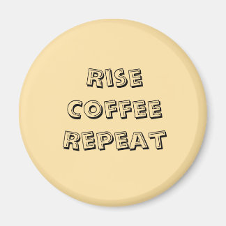 Motiverat kaffecitattMagnet Magnet