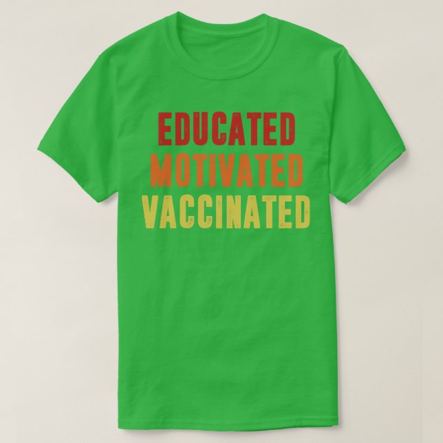 Motiverat vaccinerat t shirt (Design framsida)