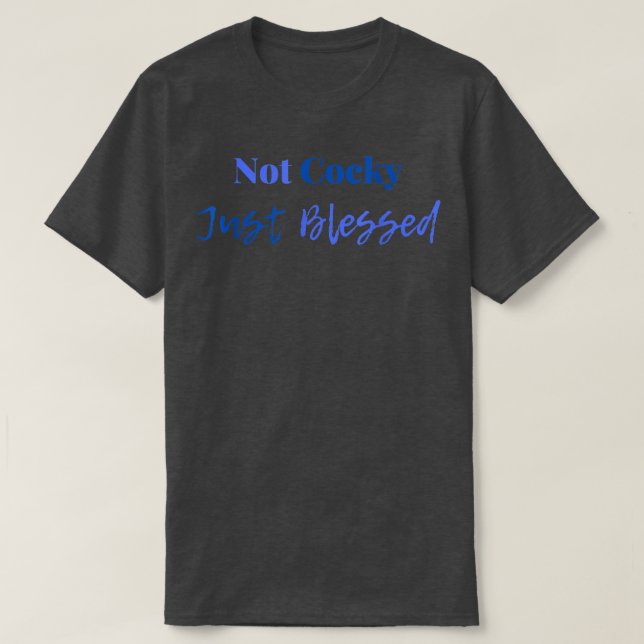 Motivering bara välsignad t shirt (Design framsida)