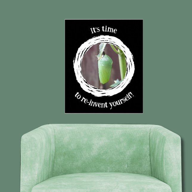 Motivering Det är dags att återuppväcka dig själv! Poster (It's time to re-invent yourself! Black and White Wall Art, Livingroom)