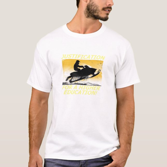 Motivering för en högre utbildningSnowmobile T T Shirt (Framsida)