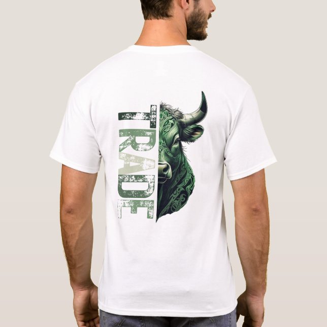 Motivering | Forex mindset | Bull T Shirt (Baksida)