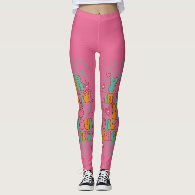 Motivering, inspiration, goda vibes leggings (Framsida)