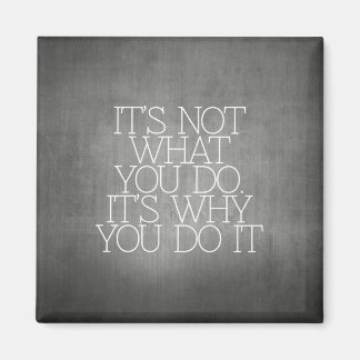 Motivering, inspiration, ord av visdom. magnet
