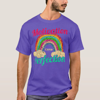 Motivering över Perfection Rainbow Teacher Motivat T Shirt