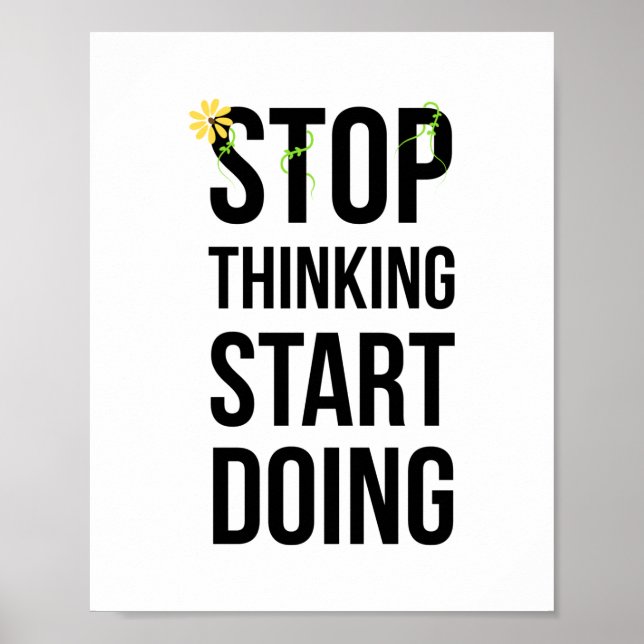 Motivering, STOP-TÄNKANDE BÖRJAN poster (Framsidan)