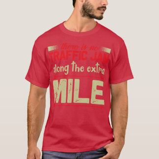 Motivering till trafiken Sylt vid Extra-milen T Shirt