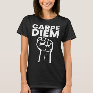 Motiveringell Carpe Diem uppfattar dagens positiva T Shirt