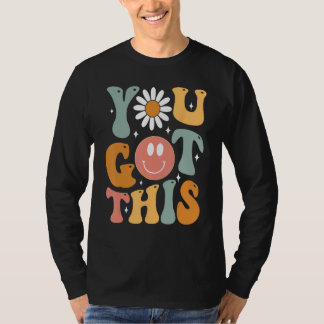 Motiveringell testdag Shirt Teacher Student Du T